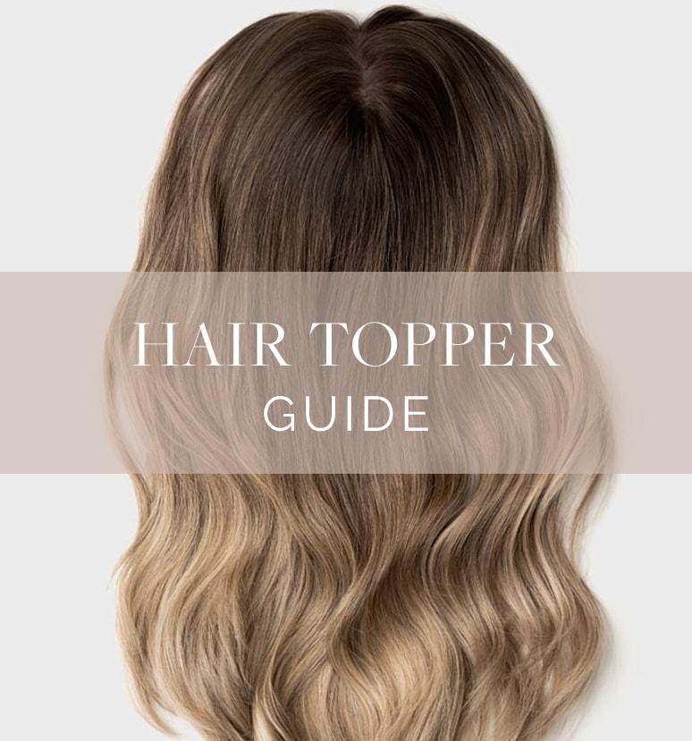 Guides till hair toppers